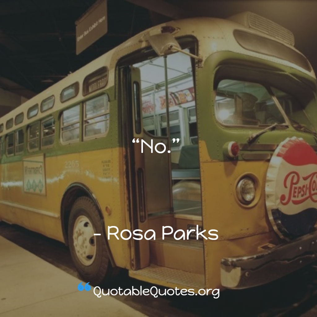 Rosa Parks says No